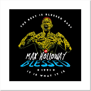 Max Blessed Holloway Posters and Art